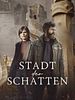 Poster der Stadt der Schatten