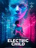 Poster der Electric Child