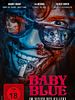 Poster der Baby Blue - Im Visier des Killers