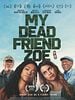 Poster der My Dead Friend Zoe