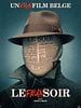 Poster der Le Faux Soir