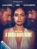 Poster der A Dangerous Game