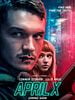 Poster der April X