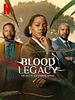 Poster der Blood Legacy - Ein blutiges Vermächtnis