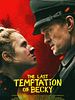Poster der Becky 3 - The Last Temptation Of Becky