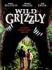 Poster der Wild Grizzly - Jagd auf Leben und Tod