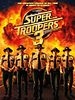 Poster der Super Troopers 3