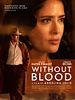 Poster der Without Blood