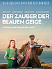 Poster der Der Zauber der blauen Geige