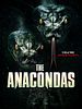 Poster der The Anacondas