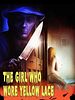 Poster der The Girl Who Wore Yellow Lace