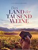 Poster der Das Land der tausend Weine