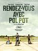 Poster der Rendez-vous avec Pol Pot