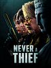Poster der Never A Thief