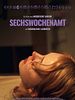 Poster der Sechswochenamt