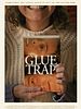 Poster der Glue Trap