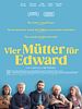 Poster der Vier Mütter für Edward
