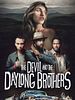 Poster der The Devil and the Daylong Brothers