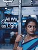 Poster der All We Imagine As Light