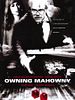 Poster der Mahowny besitzen