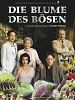 Poster der Die Blume des Bösen