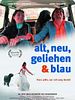 Poster der Alt, neu, geliehen & blau