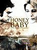 Poster der Honey Baby