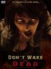 Poster der Don't Wake the Dead