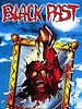 Poster der Black Past