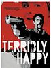 Poster der Terribly Happy