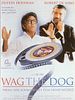 Poster der Wag the Dog - Wenn der Schwanz mit dem Hund wedelt