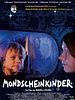 Poster der Mondscheinkinder