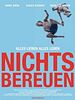 Poster der Nichts bereuen