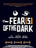Poster der Fear(s) Of The Dark