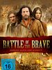 Poster der Battle Of The Brave