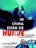 Poster der In China essen sie Hunde