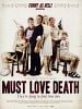 Poster der Must Love Death