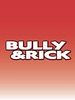 Poster der Bully & Rick