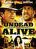 Poster der Undead Or Alive