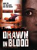 Poster der Drawn In Blood