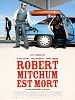 Poster der Robert Mitchum est mort
