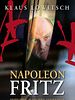 Poster der Napoleon Fritz