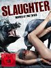 Poster der Slaughter