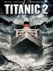 Poster der Titanic 2 - Die Rückkehr