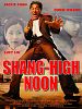 Poster der Shang-High Noon