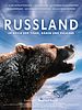 Poster der Russland - Im Reich der Tiger, Bären und Vulkane