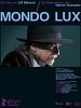 Poster der Mondo Lux - Die Bilderwelten des Werner Schroeter