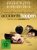 Poster der Accidents Happen