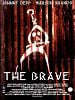 Poster der The Brave