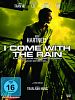 Poster der I Come With The Rain